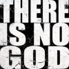Non Est Deus - There Is No God