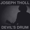 Joseph Tholl - Devils Drum