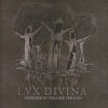 Lux Divina - Possessed By Telluric Feelings