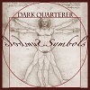 Dark Quarterer - Symbols (Re-Release)
