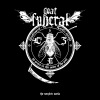 Goatfuneral - Luzifer Spricht ... 10 Years In The Name Of The Goat