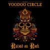 Voodoo Circle - Raised On Rock