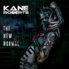 Kane Roberts - The New Normal