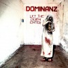 Dominanz - Let The Death Enter