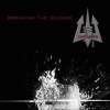 Into The Unknown - Breaking The Silence