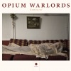 Opium Warlords - Nembutal