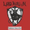 Lord Mortvm - Diabolical Omen of Hell