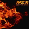 Razor - Escape The fire
