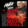Max And The Broadway Metal Choir - And God Gave Us Max