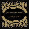 Trouble - One for the Road / Unplugged