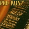 Pro-Pain - Age Of Tyrrany