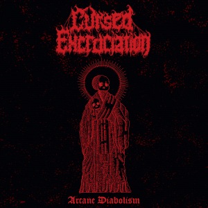 Cursed Excruciation - Arcane Diabolism