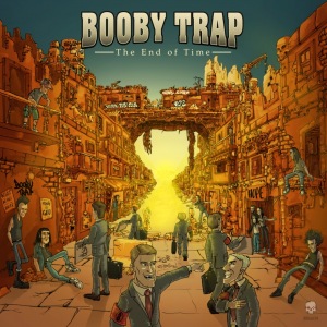 Booby Trap - The End Of Time