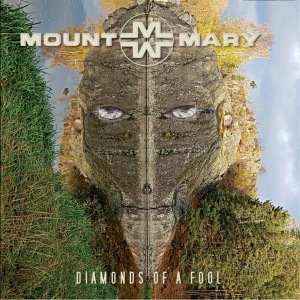 Mount Mary - Diamonds Of A Fool