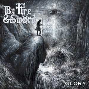 By Fire And Sword - Glory