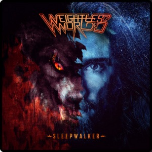 Weightless World - Sleepwalker