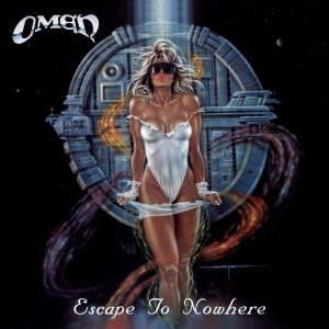 Omen - Escape to Nowhere (35th Anniversary)