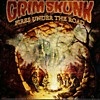Grimskunk - Fires Under The Road