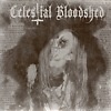 Celestial Bloodshed - Cursed, Scarred And Forever Possessed