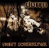 Dorrn - Sweet Borderliner