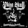 Viking Skull - Doom Gloom Heartache & Whiskey