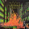 Laaz Rockit - City's Gonna Burn (Re-Release)