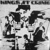 Kings At Crime - B.H.C