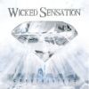 Wicked Sensation - Crystallized