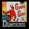 General Chaos - Calamaty Circus