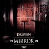 Draven - Mirror