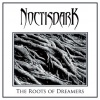Noctisdark - The Roots Of Dreamers