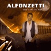 Alfonzetti - Here Comes The Night