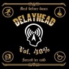 Delayhead - Vol. 40%