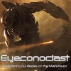 Eyeconoclast - Sharpening Our Blades On The Mainstream
