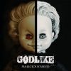 Godlike - Malicious Mind