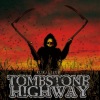 Tombstone Highway - Ruralizer