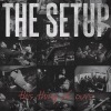 The Setup - This Thing Of Ours