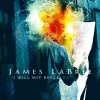 James LaBrie - I Will Not Break