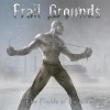 Frail Grounds - The Fields Of Trauma