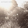 Autumns Dawn - Gone