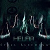 Helfir - Still Bleeding